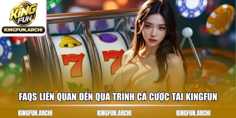 FAQs liên quan đến quá trình tham gia dịch vụ tại cổng game