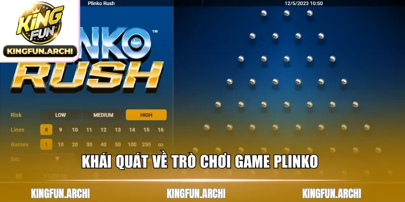 Khái quát về trò chơi game plinko