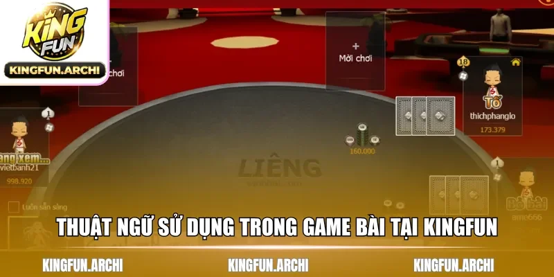 Thuật ngữ được sử dụng trong mỗi phiên đánh